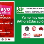 Plataforma por la Escuela Pública de Castilla- La Mancha: Movilizaciones 8 de mayo – Ya no hay excusas – #AhoraEducaciónPública