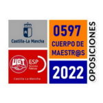 #UGToposiciones597clm2022 – Oposiciones 2022 – Oferta de empleo público 2021 – Maestros, Catedráticos Música y AAEE, Inspección.