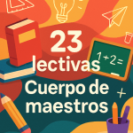 CUERPO DE MAESTROS: ¡¡Conseguidas las 23 lectivas!! Te explicamos aquí cómo se aplicarán.
