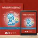 UGT lanza una Guía de Bienestar Docente y exige una actualización urgente del catálogo de enfermedades profesionales