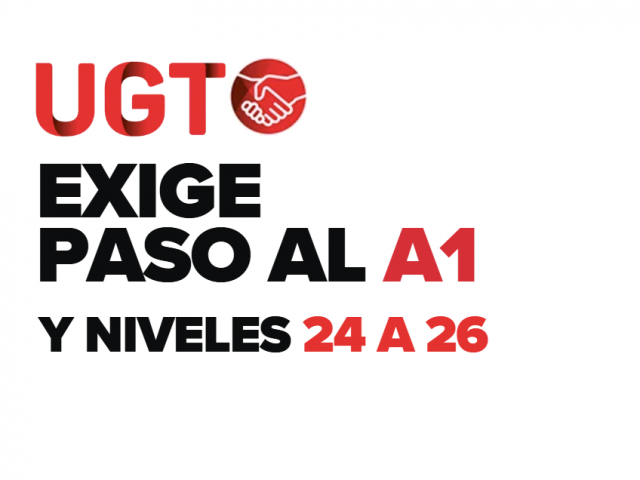 UGT exige la integración de todos los cuerpos en el A1 y aumentos de nivel, para dignificar y alcanzar una mejor retribución de la labor docente