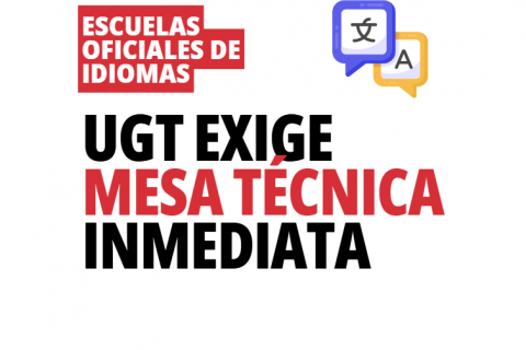 UGT reclama el fin del bloqueo negociador para abordar la situación crítica de las Escuelas Oficiales de Idiomas en mesa técnica