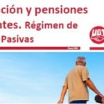 UGT INFORMA – Se revalorizan un 8,5% las pensiones de Clases Pasivas. Tabla de haberes reguladores Clases Pasivas 2023.