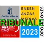 #UGToposicionesEEMMclm2023 – Prueba de castellano: tribunales y citación para la prueba (24/05/2023)