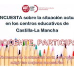 ENCUESTA sobre la situación actual en los centros educativos de Castilla-La Mancha