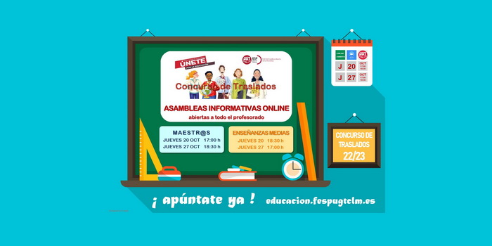 CONCURSO DE TRASLADOS y CONCURSILLO 22/23 – Asambleas informativas online abiertas – 20 y 27 de octubre. Apúntate ya!