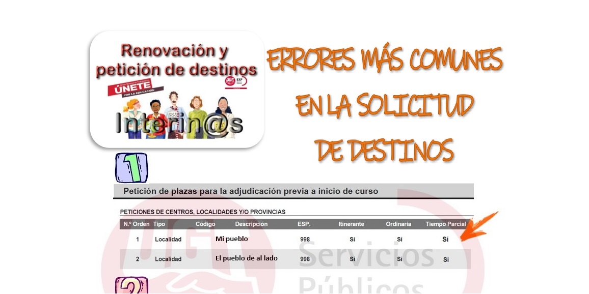 RENOVACIÓN INTERINIDAD y PETICIÓN DESTINOS – Errores más comunes en la solicitud de destinos (adjudicación previa al inicio de curso – vacantes – agosto)