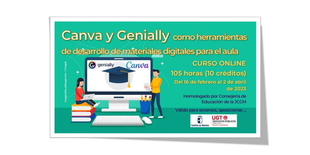 CURSO ONLINE para docentes – Canva y Genially como herramientas de desarrollo de materiales digitales para el aula – 105 horas [febrero-marzo 2023]