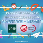 Convenio UNED-UGT Servicios Públicos – Preparación de oposiciones Maestros Infantil.