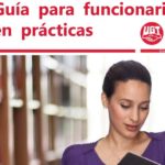 FUNCIONARI@S EN PRÁCTICAS – Guía resumen y esquemas explicativos. Asambleas informativas online y abiertas a todo el profesorado.